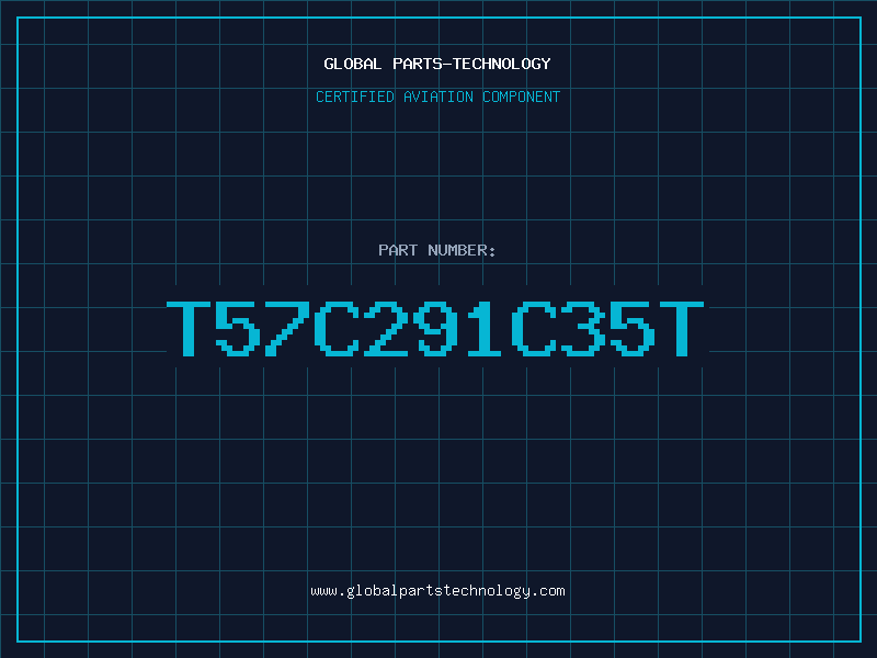 Aviation Part T57C291C35T