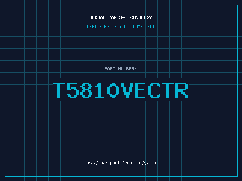 Aviation Part T5810VECTR