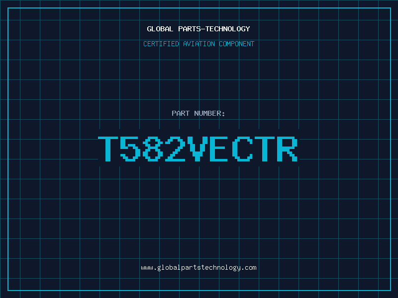 Aviation Part T582VECTR