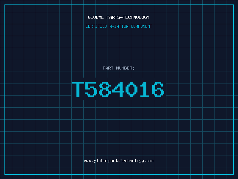 Aviation Part T584016
