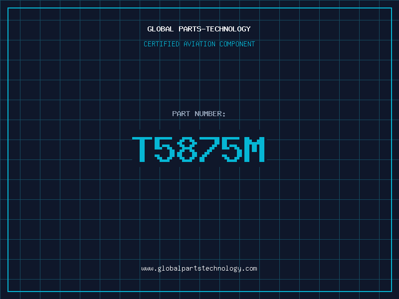 Aviation Part T5875M