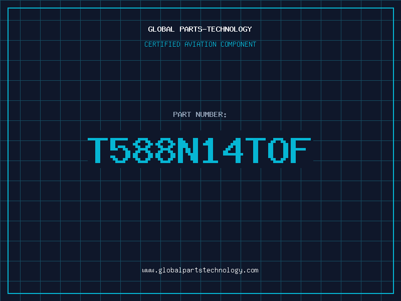 Aviation Part T588N14TOF