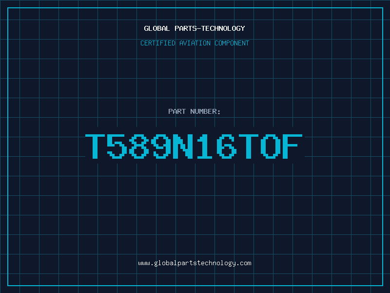 Aviation Part T589N16TOF