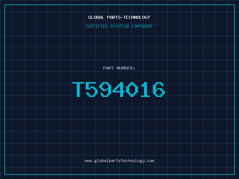 Aviation Part T594016