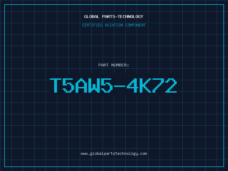 Aviation Part T5AW5-4K72