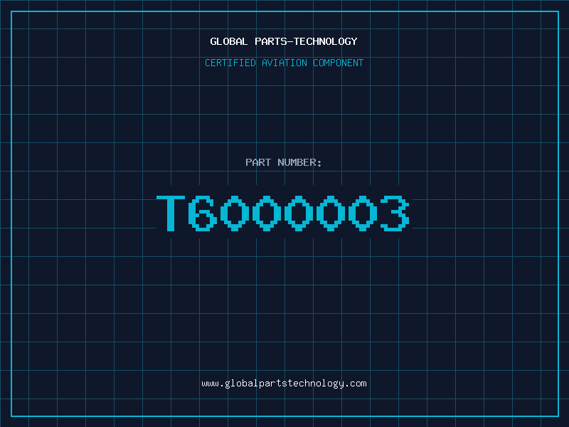 Aviation Part T6000003