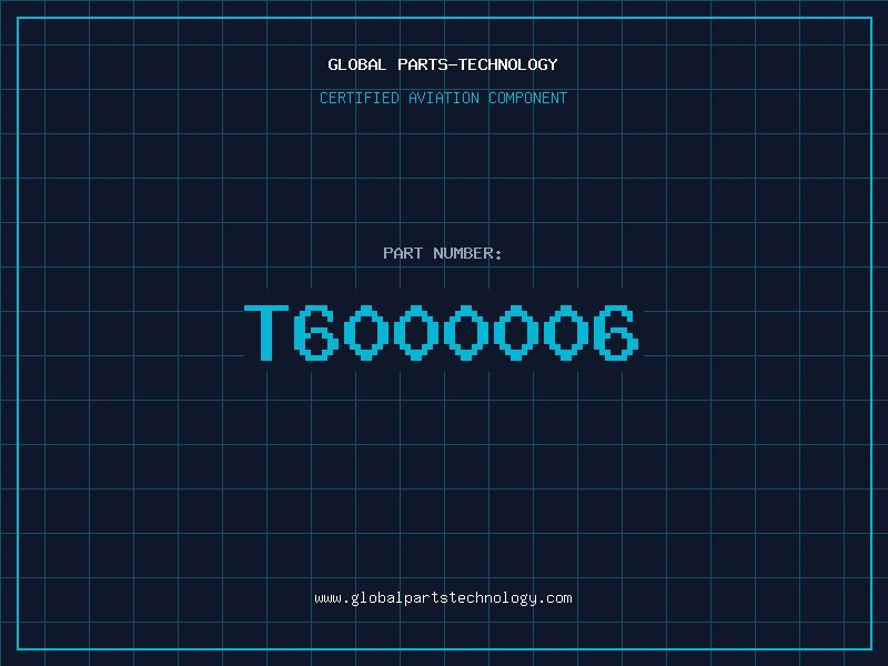 Aviation Part T6000006
