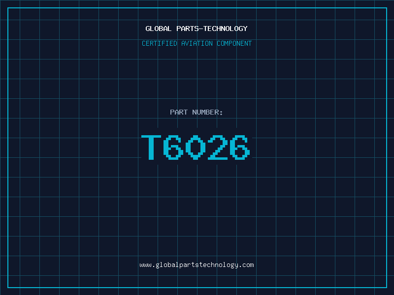 Aviation Part T6026