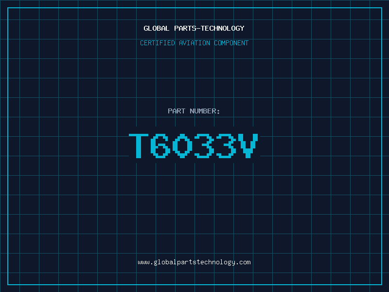 Aviation Part T6033V