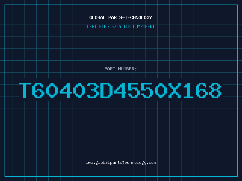 Aviation Part T60403D4550X168