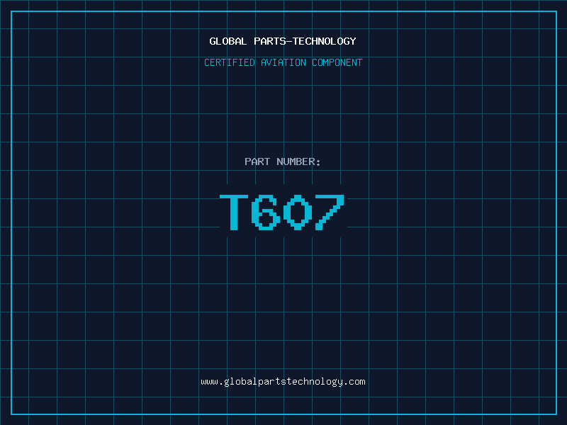 Aviation Part T607