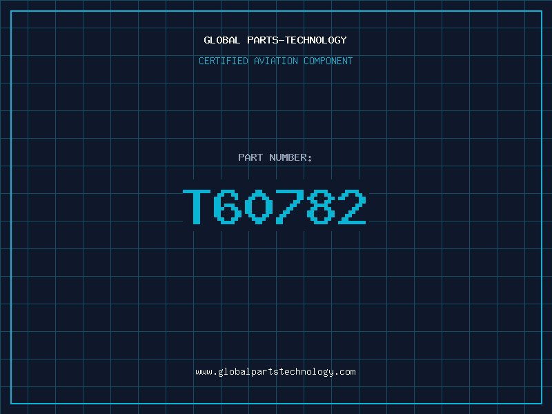 Aviation Part T60782