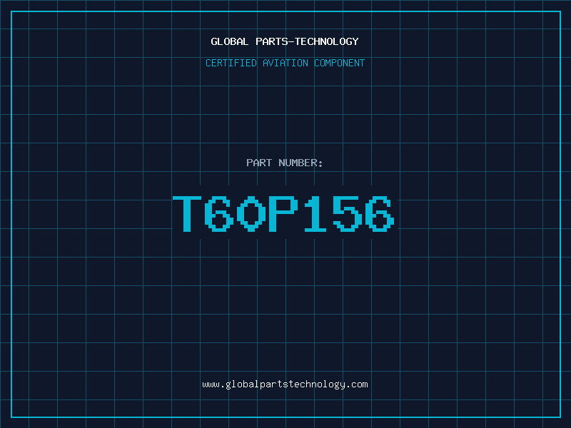 Aviation Part T60P156