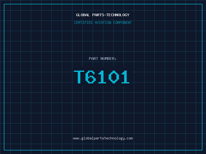 Aviation Part T6101