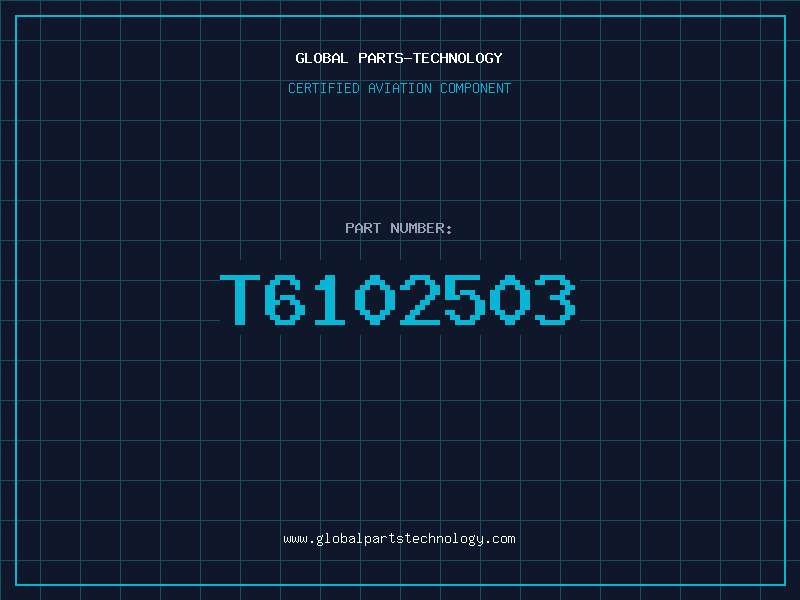 Aviation Part T6102503