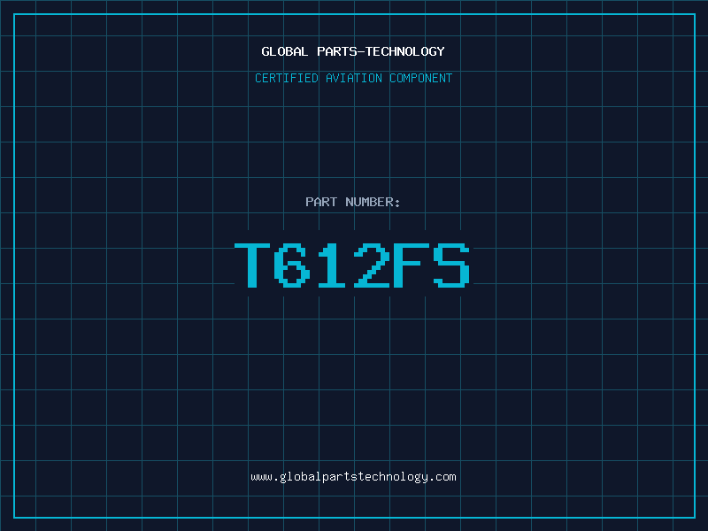Aviation Part T612FS