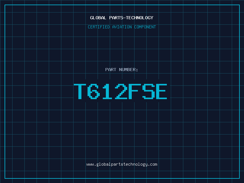 Aviation Part T612FSE
