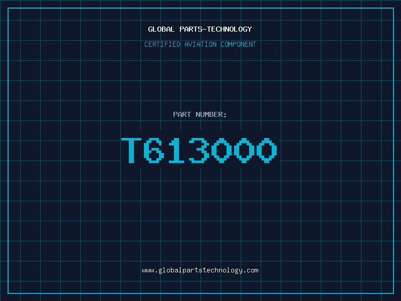 Aviation Part T613000