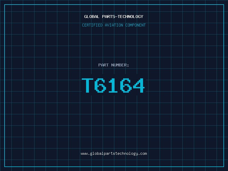 Aviation Part T6164