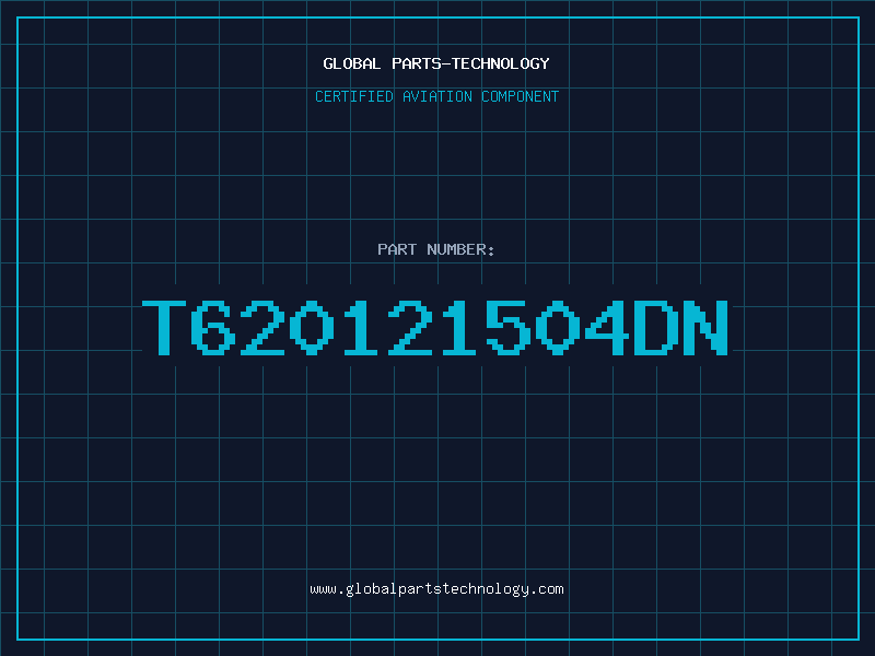 Aviation Part T620121504DN