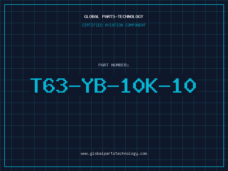 Aviation Part T63-YB-10K-10