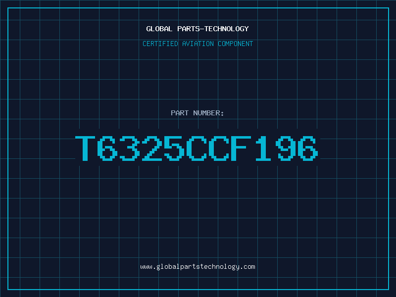 Aviation Part T6325CCF196