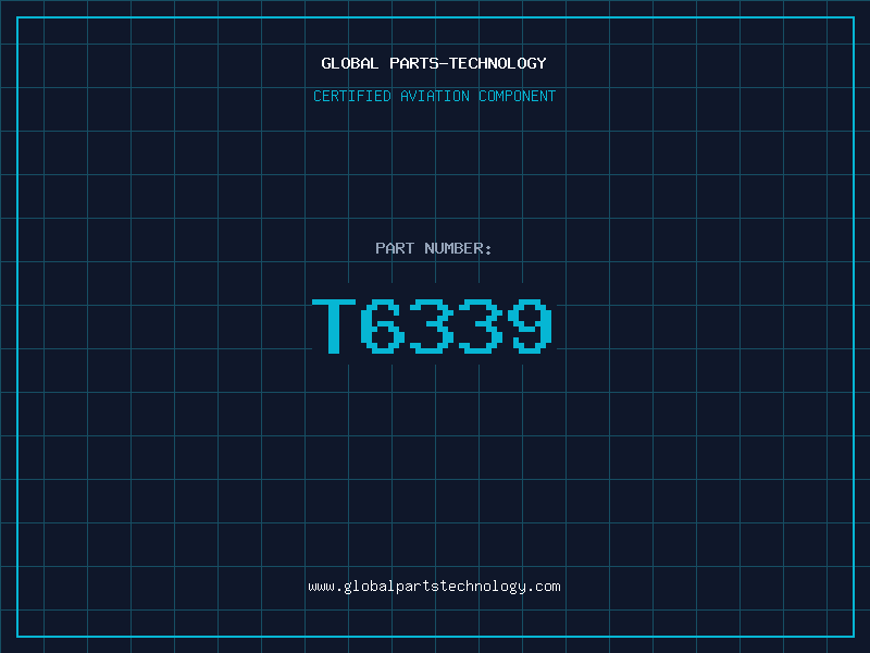 Aviation Part T6339