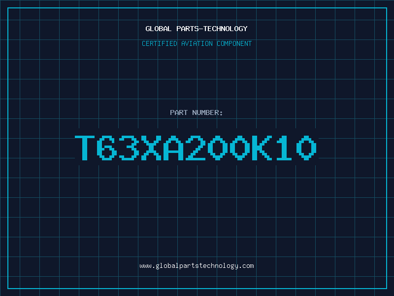Aviation Part T63XA200K10