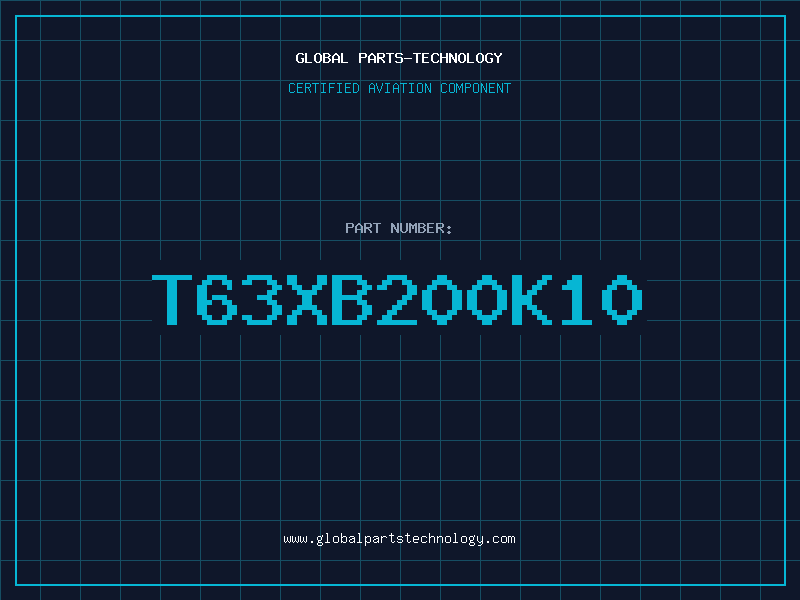 Aviation Part T63XB200K10
