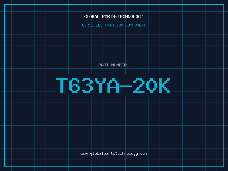Aviation Part T63YA-20K
