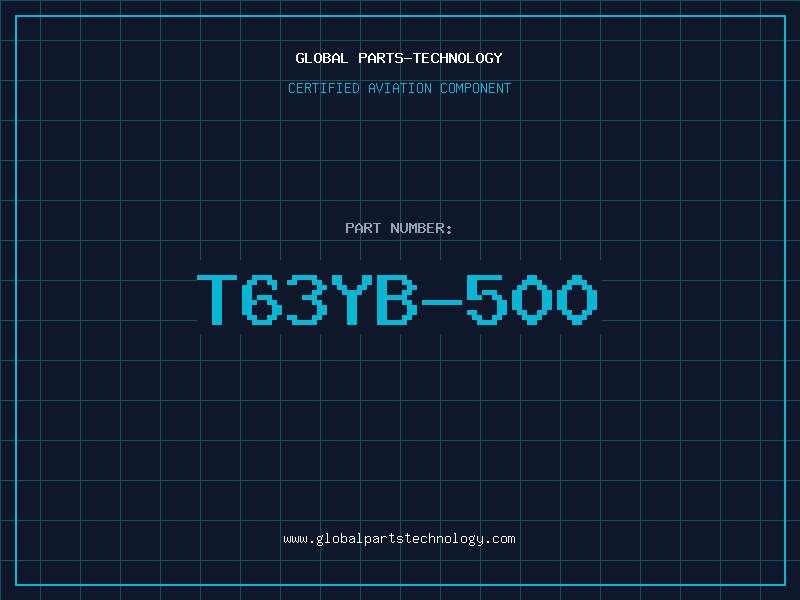 Aviation Part T63YB-500