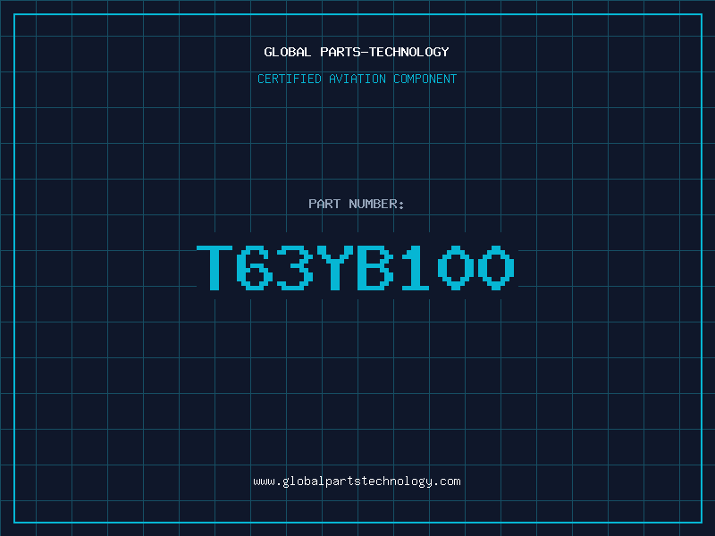Aviation Part T63YB100