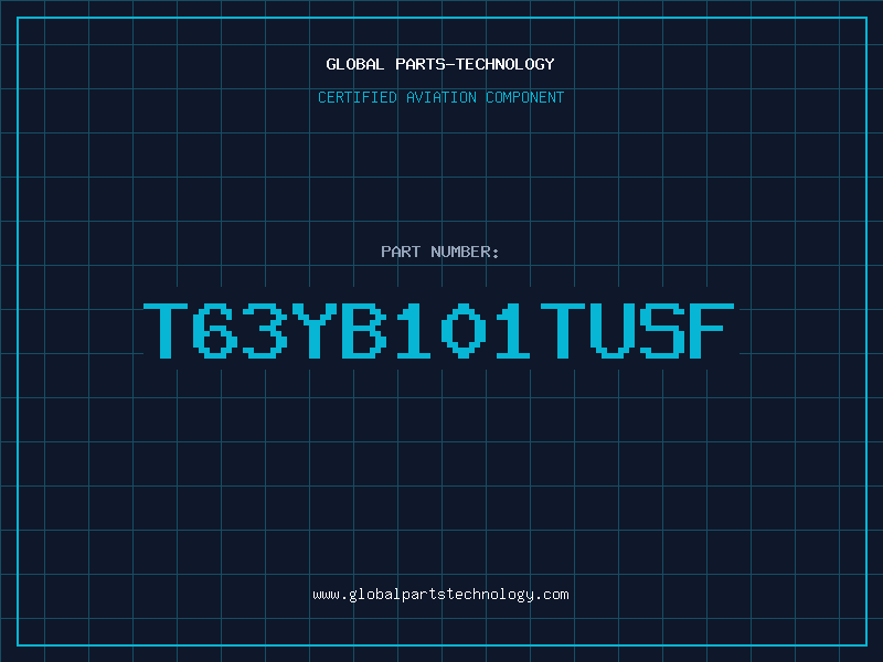 Aviation Part T63YB101TUSF
