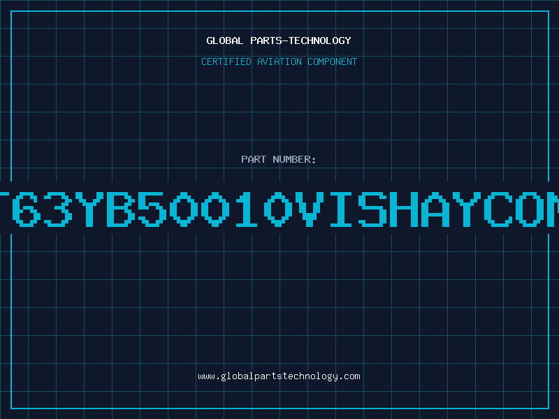 Aviation Part T63YB50010VISHAYCOM