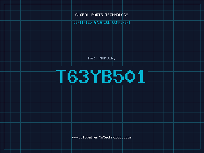 Aviation Part T63YB501