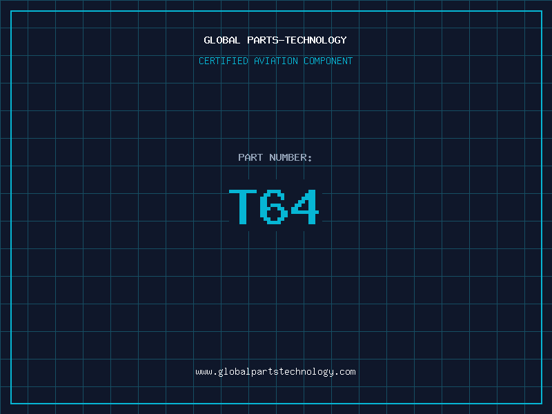 Aviation Part T64