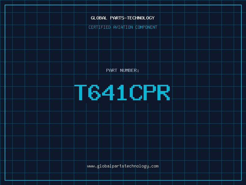 Aviation Part T641CPR