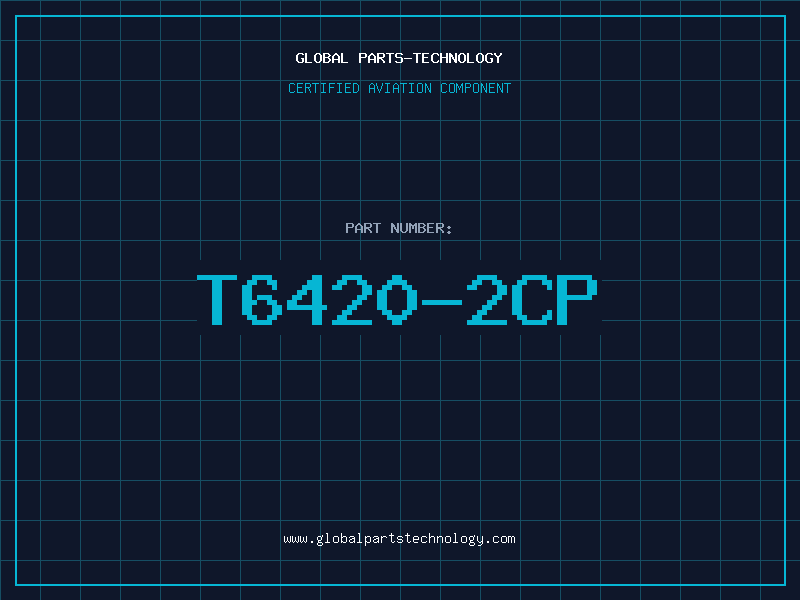 Aviation Part T6420-2CP