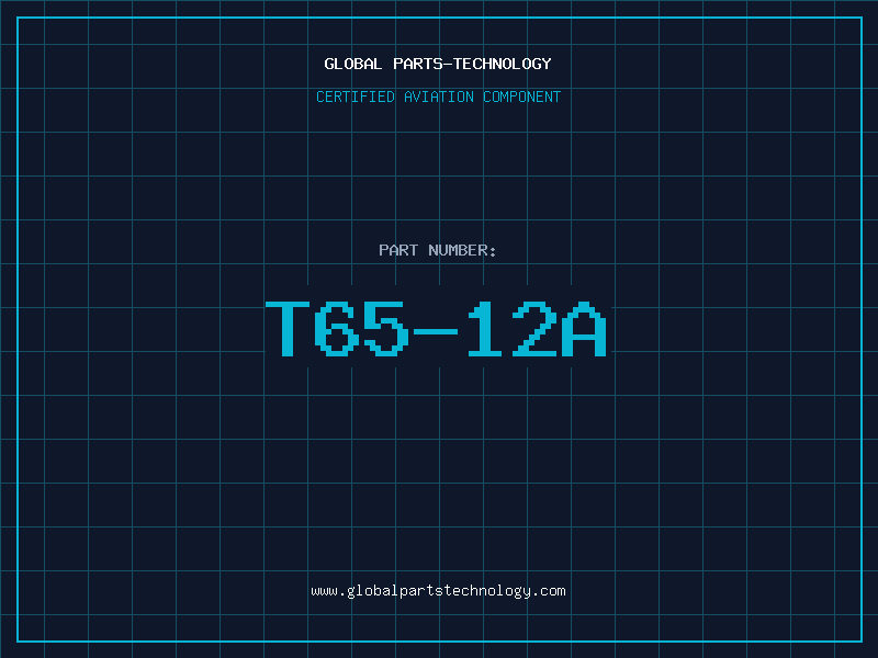 Aviation Part T65-12A