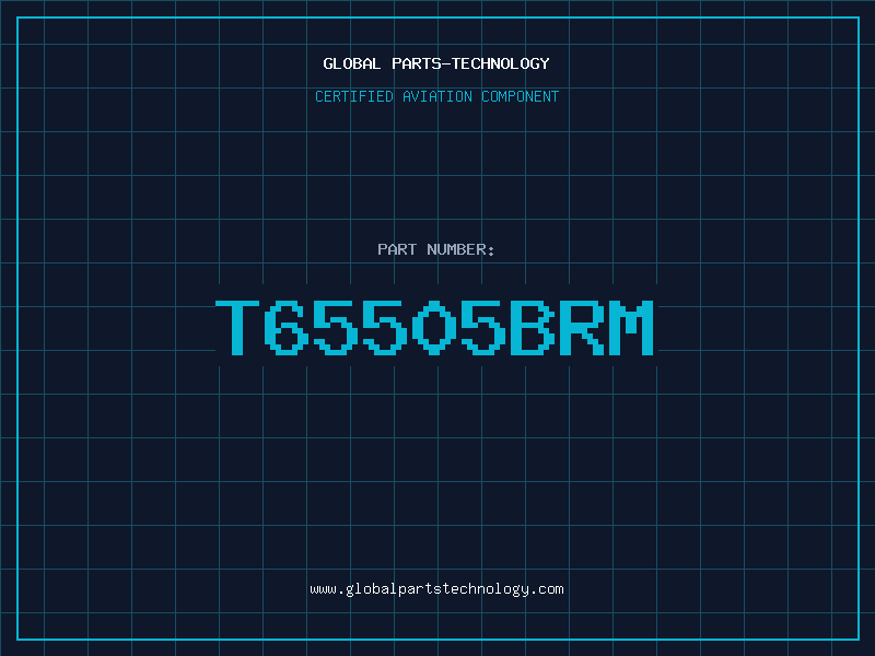 Aviation Part T65505BRM