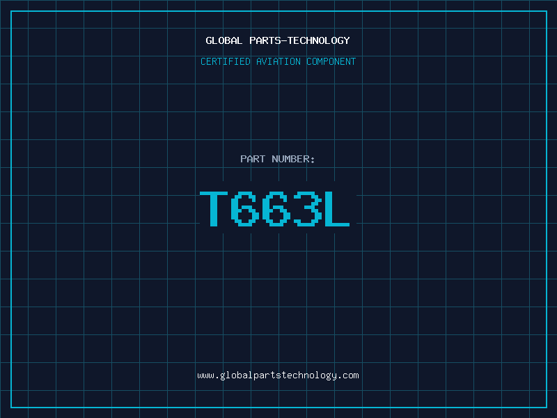 Aviation Part T663L