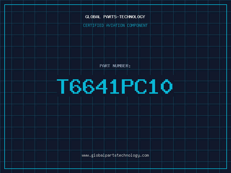 Aviation Part T6641PC10