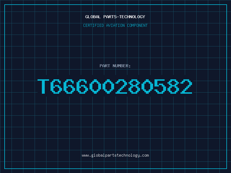 Aviation Part T66600280582