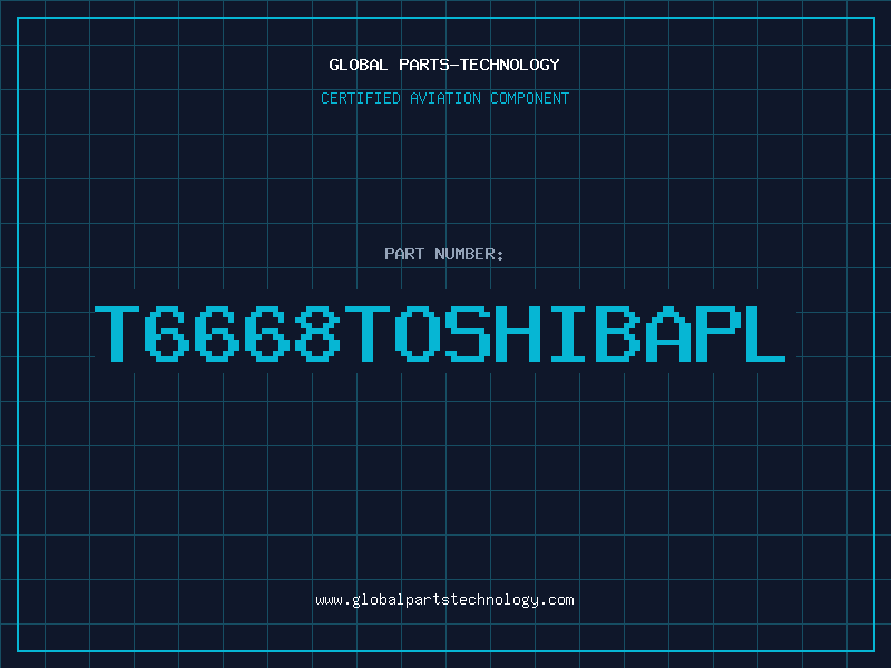 Aviation Part T6668TOSHIBAPL