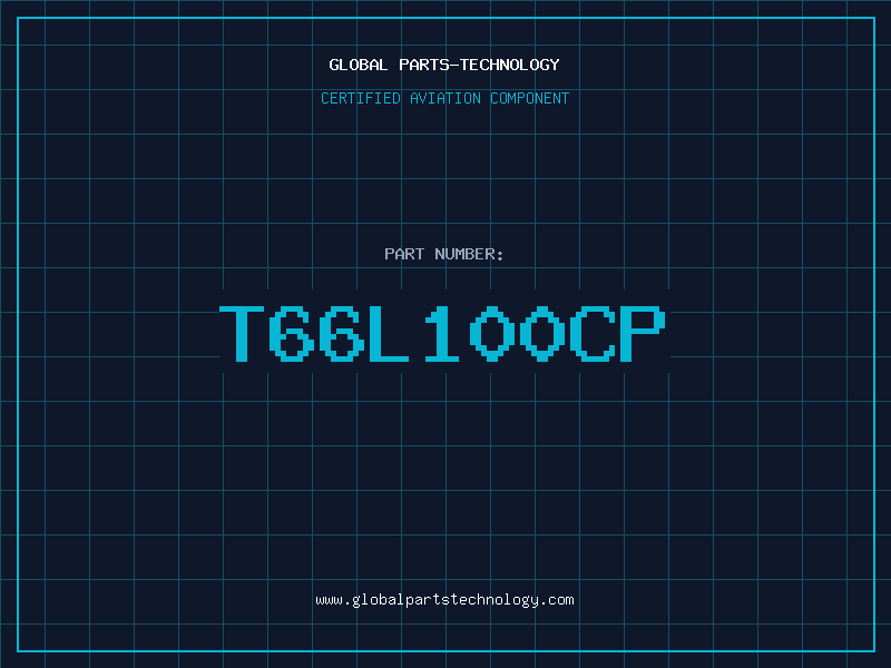 Aviation Part T66L100CP