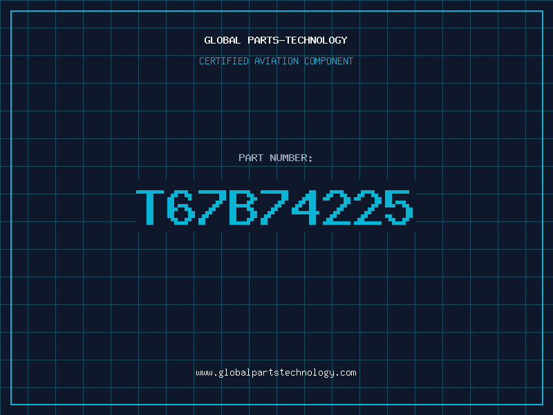 Aviation Part T67B74225