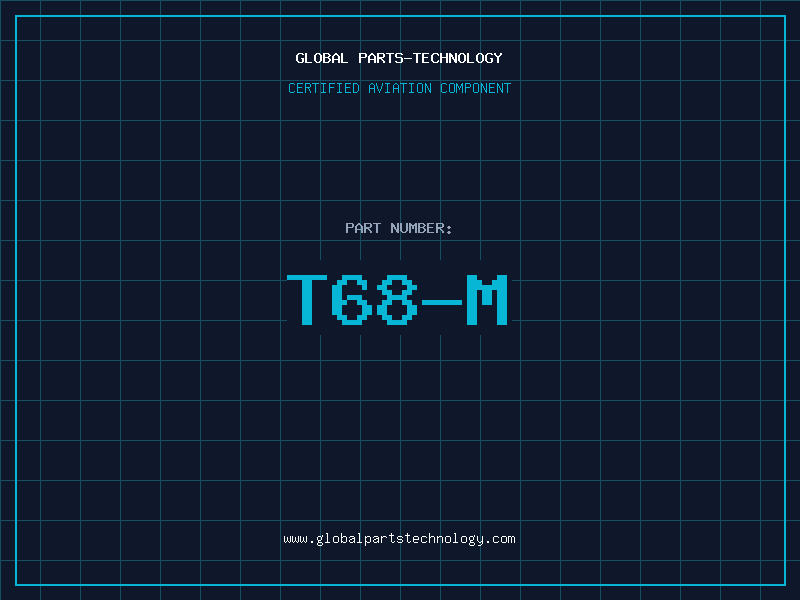 Aviation Part T68/M