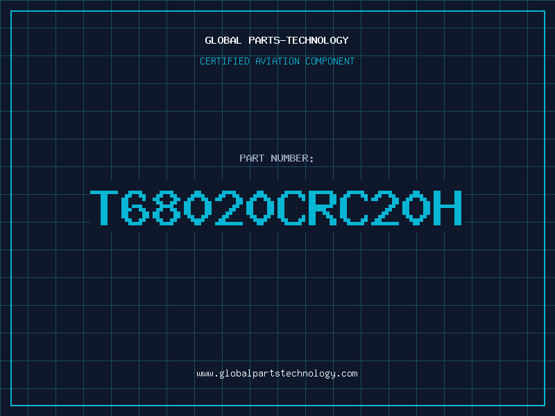 Aviation Part T68020CRC20H