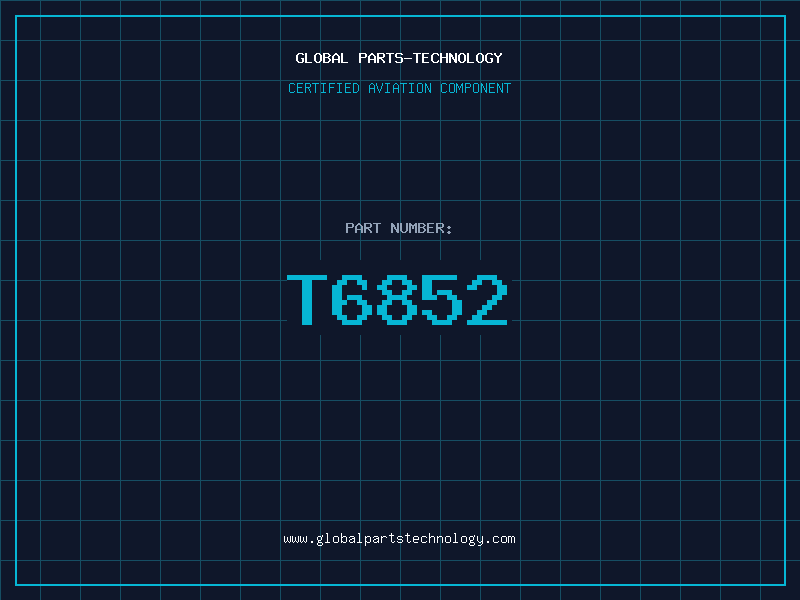 Aviation Part T6852