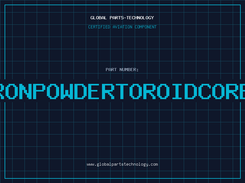 Aviation Part T6852AIRONPOWDERTOROIDCOREGRÃœN